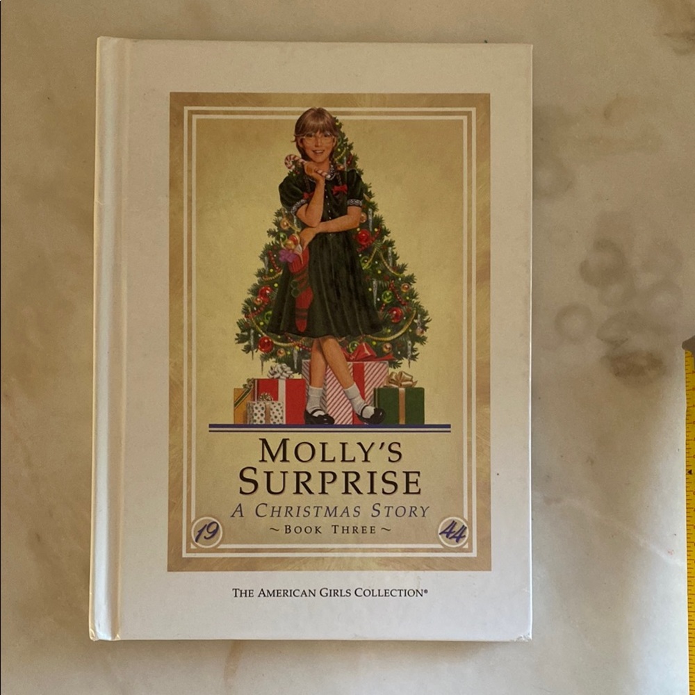 Molly's Surprise Christmas The American Girls Collection hard cover book
